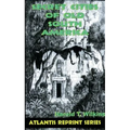 Secret Cities of Old South America: Atlantis Reprint Series - Paperback