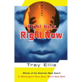 Right Here, Right Now - Paperback