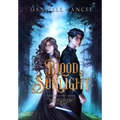 Blood and Sunlight - Hardcover