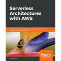 Serverless Architectures with AWS - Paperback