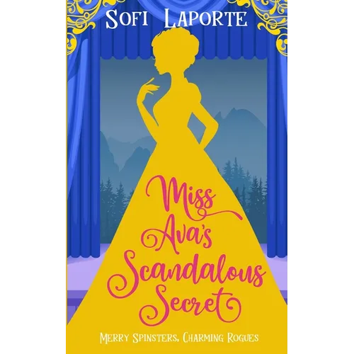 Miss Ava's Scandalous Secret - Paperback