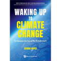 Waking Up to Climate Change - Paperback
