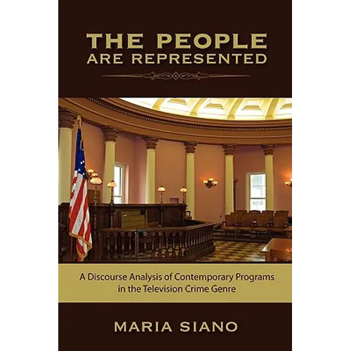 The People are Represented: A Discourse Analysis of Contemporary Programs in the Television Crime Genre