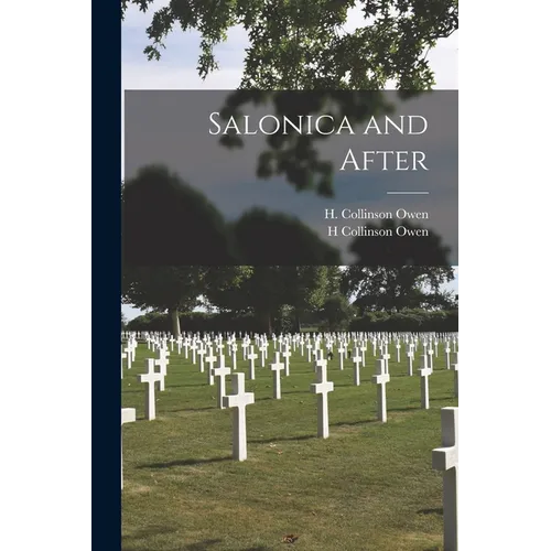 Salonica and After