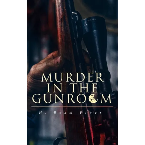 Murder in the Gunroom - Paperback