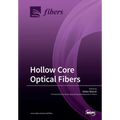 Hollow Core Optical Fibers - Paperback