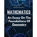 Mathematics: An Essay On The Foundations Of Geometry - Paperback