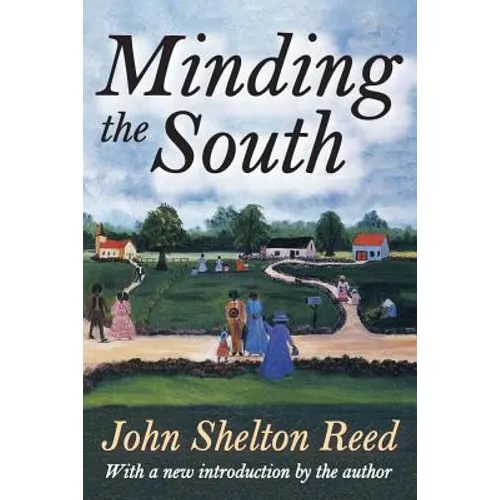 Minding the South