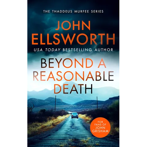 Beyond a Reasonable Death