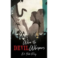 When the Devil Whispers - Paperback