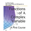 Functions of A Complex Variable: A First Course - Paperback