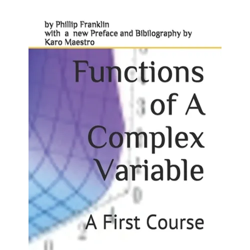 Functions of A Complex Variable: A First Course - Paperback