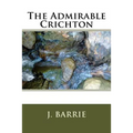 The Admirable Crichton - Paperback