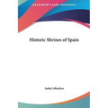 Historic Shrines of Spain