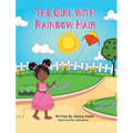 The Girl with Rainbow Hair - Hardcover
