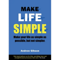 Make Life Simple - Paperback