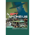 A Spy Among Us - Paperback