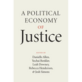 A Political Economy of Justice - Paperback