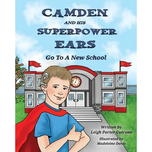 Camden and His Superpower Ears - Paperback