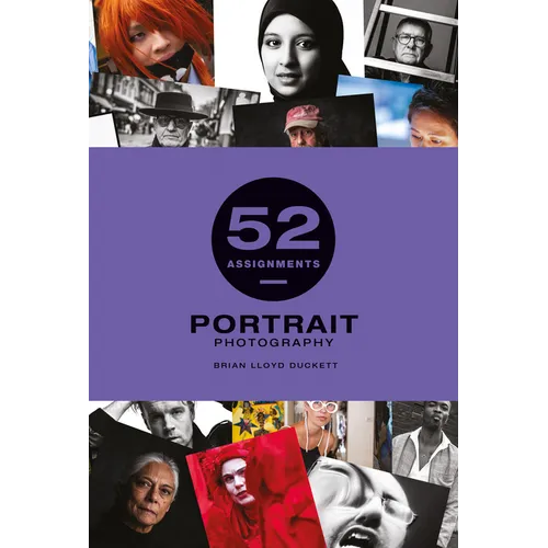 52 Assignments: Portrait Photography - Hardcover