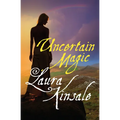 Uncertain Magic - Paperback