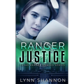 Ranger Justice: A Small-town Christian Romantic Suspense - Paperback