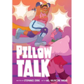 Pillow Talk: A Graphic Novel - Hardcover