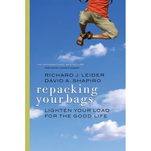 Repacking Your Bags: Lighten Your Load for the Good Life - Paperback