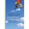 Repacking Your Bags: Lighten Your Load for the Good Life - Paperback