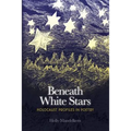 Beneath White Stars: Holocaust Profiles In Poetry - Paperback