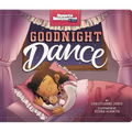 Goodnight Dance - Board Book