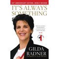 It's Always Something - Paperback
