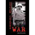 Sugar Coated War