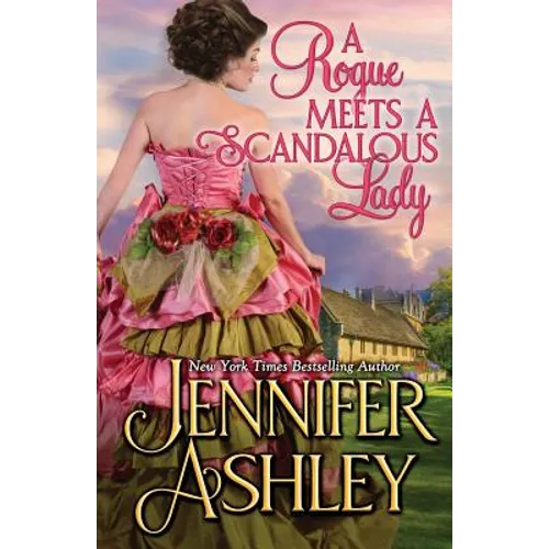 A Rogue Meets a Scandalous Lady: Mackenzies series - Paperback