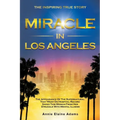 Miracle In Los Angeles - Paperback