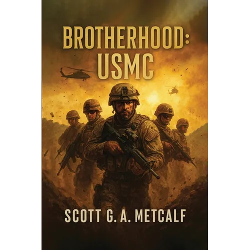 Brotherhood: USMC