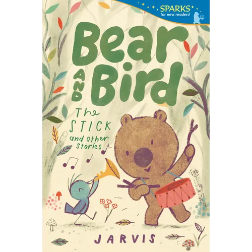 Bear and Bird: The Stick and Other Stories: Candlewick Sparks - Paperback