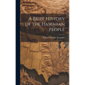 A Brief History of the Hawaiian People