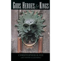 Gods, Heroes, & Kings: The Battle for Mythic Britain - Paperback
