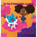 The Day It Rained Pink Lemonade - Hardcover