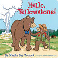 Hello, Yellowstone! - Board Book