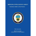 Bringing Intelligence About: Practitioners Reflect on Best Practices