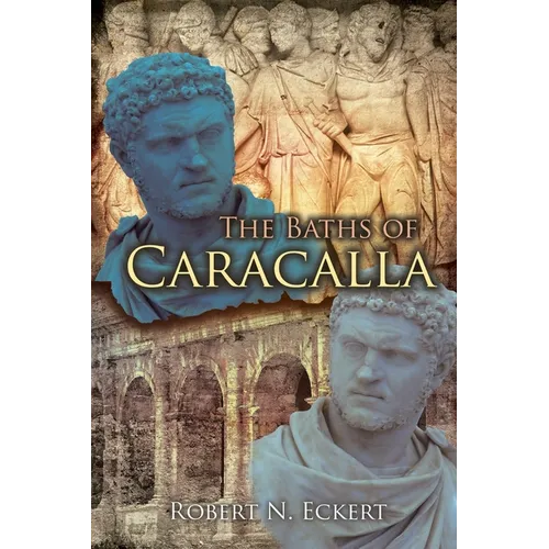 The Baths of Caracalla - Paperback