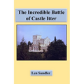 The Incredible Battle of Castle Itter!