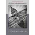 Aligning Election Law