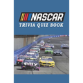 NASCAR: Trivia Quiz Book - Paperback