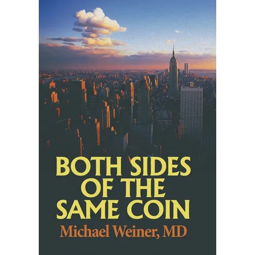 Both Sides of the Same Coin - Hardcover