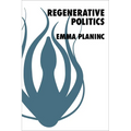 Regenerative Politics - Paperback