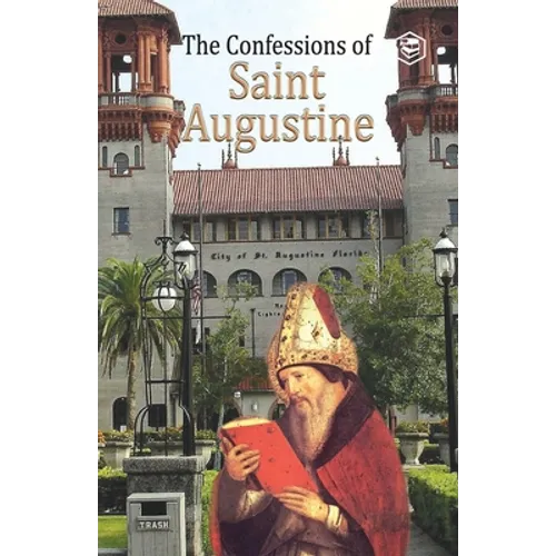 The Confessions of St. Augustine - Paperback
