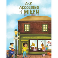 A-Z According to Mikey - Paperback